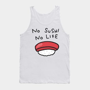 No Sushi No Life Funny Anime Sushi Logo Manga Japanese Food Word Tank Top